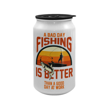 A bad day FISHING is better than a good day at work, Κούπα ταξιδιού μεταλλική με καπάκι (tin-can) 500ml