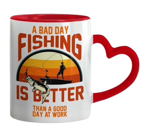 A bad day FISHING is better than a good day at work — 1