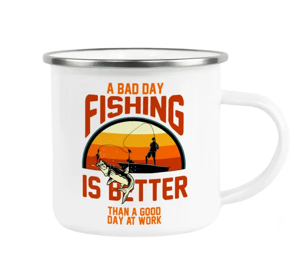 A bad day FISHING is better than a good day at work — Metallic enamel cup white 360ml