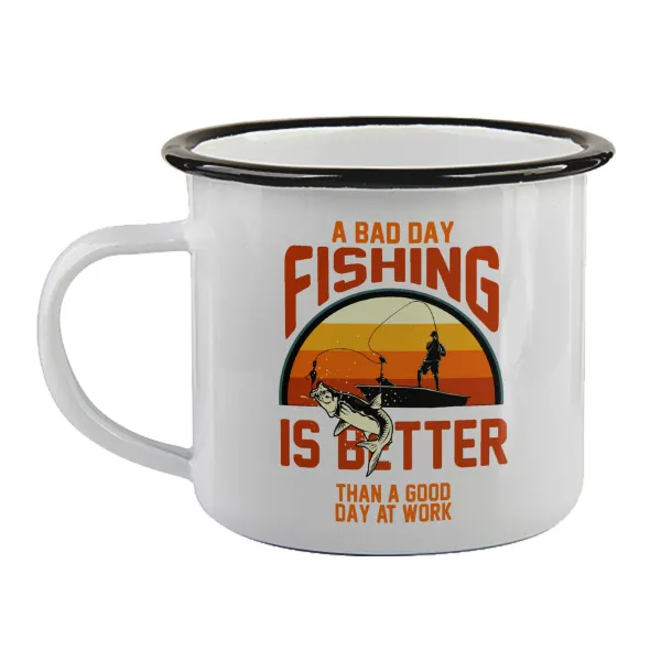 A bad day FISHING is better than a good day at work — Κούπα εμαγιέ με μαύρο χείλος 360ml