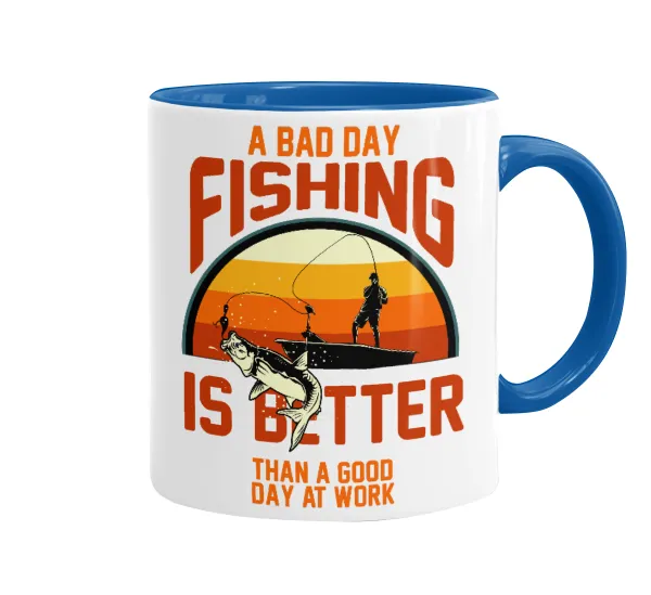 A bad day FISHING is better than a good day at work — Κούπα χρωματιστή μπλε, κεραμική, 330ml