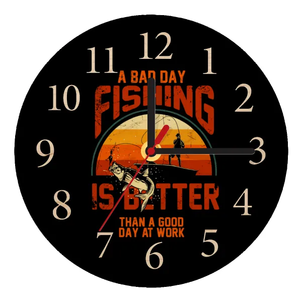 A bad day FISHING is better than a good day at work — 1
