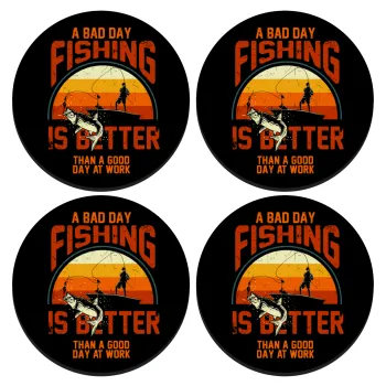 A bad day FISHING is better than a good day at work, SET of 4 round wooden coasters (9cm)