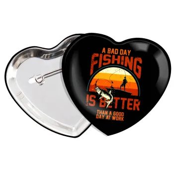 A bad day FISHING is better than a good day at work, Κονκάρδα παραμάνα καρδιά (57x52mm)
