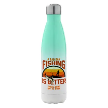 A bad day FISHING is better than a good day at work, Metal mug thermos Green/White (Stainless steel), double wall, 500ml