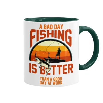 A bad day FISHING is better than a good day at work, Mug colored green, ceramic, 330ml