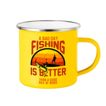 A bad day FISHING is better than a good day at work, Κούπα Μεταλλική εμαγιέ Κίτρινη 360ml