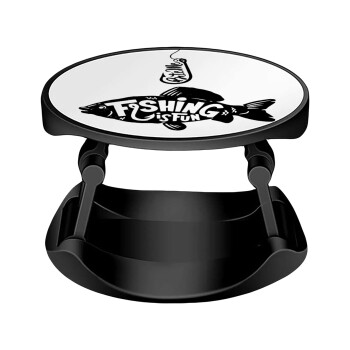 Fishing is fun, Phone Holders Stand  Stand Βάση Στήριξης Κινητού στο Χέρι