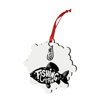 Fishing is fun, Στολίδι Χριστουγεννιάτικο στολίδι snowflake ξύλινο 7.5cm