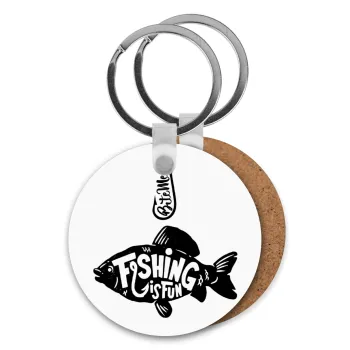 Fishing is fun, Μπρελόκ Ξύλινο στρογγυλό MDF Φ5cm