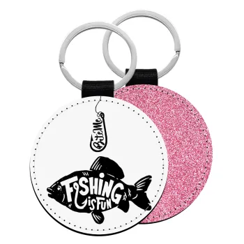 Fishing is fun, Μπρελόκ Δερματίνη, στρογγυλό ΡΟΖ (5cm)