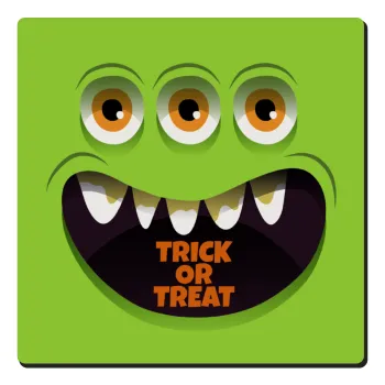 Halloween trick or treat 3 eyes monster, Τετράγωνο μαγνητάκι ξύλινο 6x6cm