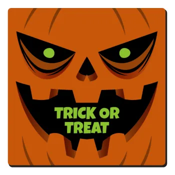 Halloween trick or treat Pumpkins, Τετράγωνο μαγνητάκι ξύλινο 6x6cm