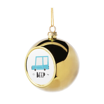 Car BEEP..., Χριστουγεννιάτικη μπάλα δένδρου Χρυσή 8cm