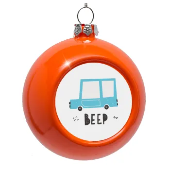 Car BEEP..., Orange Christmas tree ornament bauble 8cm