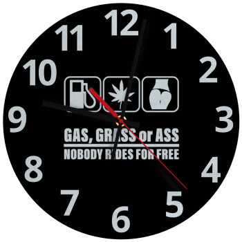 Gas, Grass or Ass, Ρολόι τοίχου γυάλινο (30cm)
