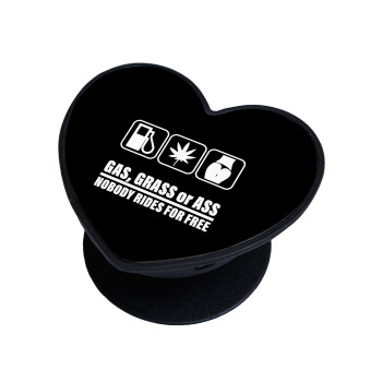Gas, Grass or Ass, Phone Holders Stand  καρδιά Μαύρο Βάση Στήριξης Κινητού στο Χέρι