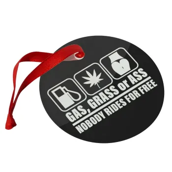 Gas, Grass or Ass, Στολίδι Χριστουγεννιάτικο στολίδι γυάλινο 9cm