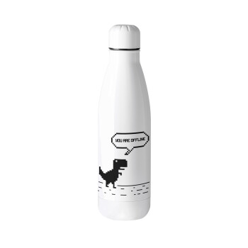You are offline dinosaur, Metal mug thermos (Stainless steel), 500ml