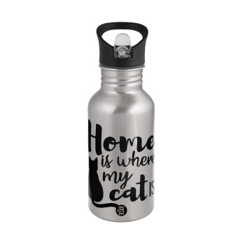 Home is where my cat is!, Water bottle Silver with straw, stainless steel 500ml