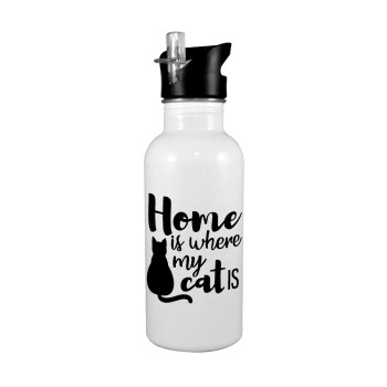 Home is where my cat is!, White water bottle with straw, stainless steel 600ml