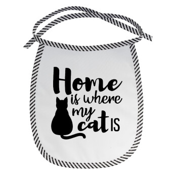 Home is where my cat is!, Σαλιάρα μωρού αλέκιαστη με κορδόνι Μαύρη
