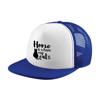 Home is where my cat is!, Καπέλο παιδικό Soft Trucker με Δίχτυ ΜΠΛΕ/ΛΕΥΚΟ (POLYESTER, ΠΑΙΔΙΚΟ, ONE SIZE)