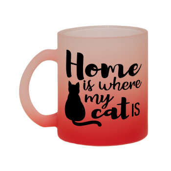 Home is where my cat is!, Κούπα γυάλινη δίχρωμη με βάση το κόκκινο ματ, 330ml