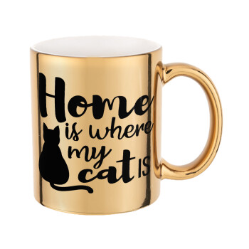 Home is where my cat is!, Mug ceramic, gold mirror, 330ml