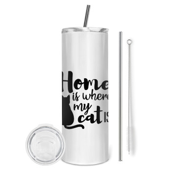 Home is where my cat is!, Tumbler stainless steel 600ml, with metal straw & cleaning brush