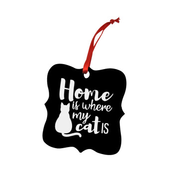 Home is where my cat is!, Χριστουγεννιάτικο στολίδι polygon ξύλινο 7.5cm