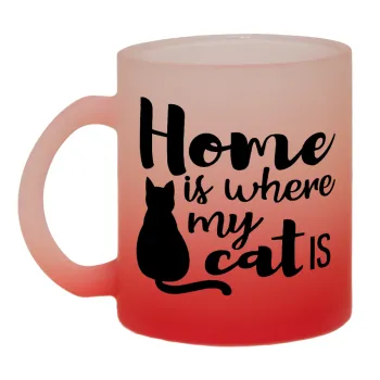 Home is where my cat is!, Κούπα γυάλινη δίχρωμη με βάση το κόκκινο ματ, 330ml