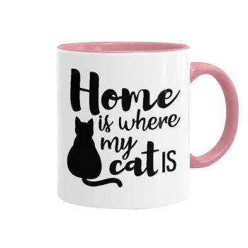 Home is where my cat is!, Mug colored pink, ceramic, 330ml