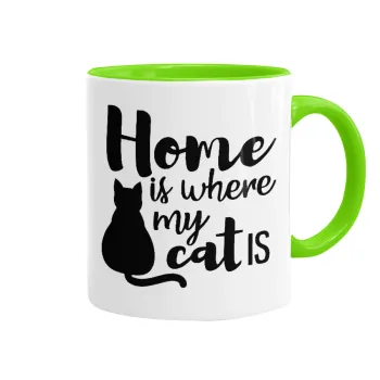 Home is where my cat is!, Mug colored light green, ceramic, 330ml