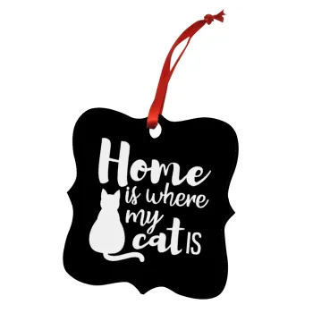 Home is where my cat is!, Christmas ornament polygon wooden 7.5cm