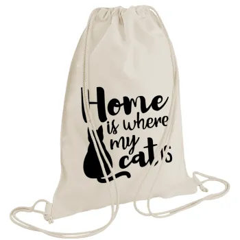 Home is where my cat is!, Backpack bag GYMBAG natural (28x40cm)
