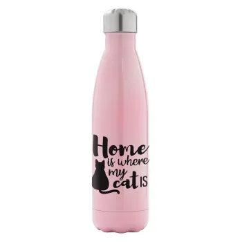 Home is where my cat is!, Metal mug thermos Pink Iridiscent (Stainless steel), double wall, 500ml