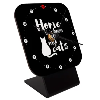 Home is where my cat is!, Quartz Wooden table clock with hands (10cm)