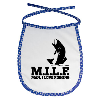 M.I.L.F. Mam i love fishing, Σαλιάρα μωρού αλέκιαστη με κορδόνι Μπλε