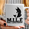   M.I.L.F. Mam i love fishing