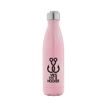 Yes i am Hooker, Metal mug thermos Pink Iridiscent (Stainless steel), double wall, 500ml