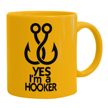 Yes i am Hooker, Ceramic coffee mug yellow, 330ml (1pcs)