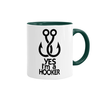 Yes i am Hooker, Κούπα χρωματιστή πράσινη, κεραμική, 330ml