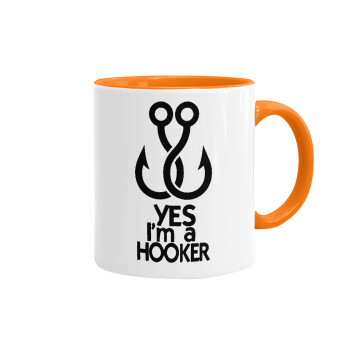 Yes i am Hooker, Κούπα χρωματιστή πορτοκαλί, κεραμική, 330ml