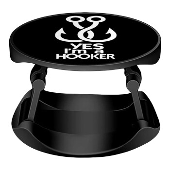 Yes i am Hooker, Phone Holders Stand  Stand Βάση Στήριξης Κινητού στο Χέρι