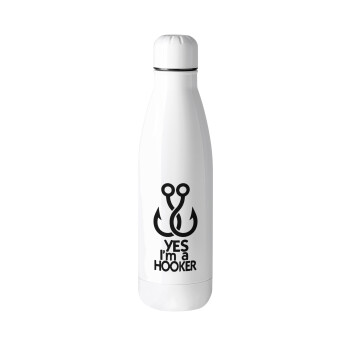 Yes i am Hooker, Metal mug thermos (Stainless steel), 500ml