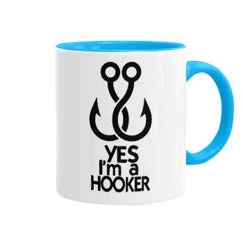 Yes i am Hooker, Mug colored light blue, ceramic, 330ml