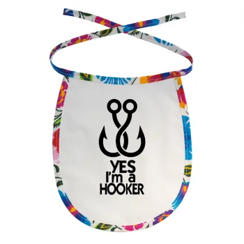 Yes i am Hooker, Σαλιάρα μωρού αλέκιαστη με κορδόνι Χρωματιστή