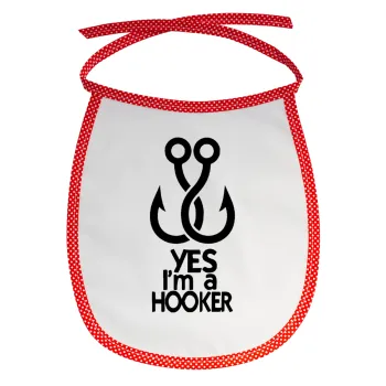 Yes i am Hooker, Σαλιάρα μωρού αλέκιαστη με κορδόνι Κόκκινη