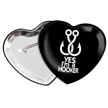 Yes i am Hooker, Κονκάρδα παραμάνα καρδιά (57x52mm)